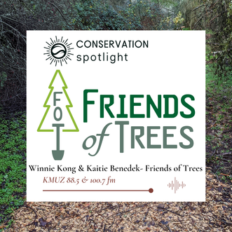 Conservation Spotlight, friends of treees, winnie kong and kaitie benedek